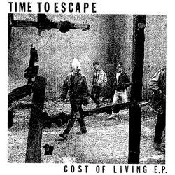 Time To Escape "Cost Of Living"7"