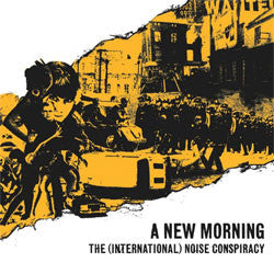 The (International) Noise Conspiracy "A New Morning" LP