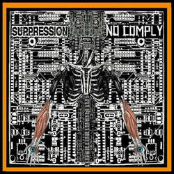 No Comply / Suppression "Split" 10"