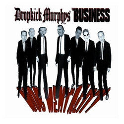 Dropkick Murphys / The Business "Mob Mentality" LP