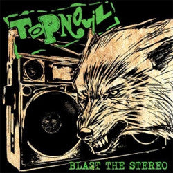 Topnovil "Blast The Stereo" LP