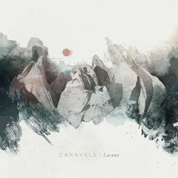 Caravels "Lacuna" LP