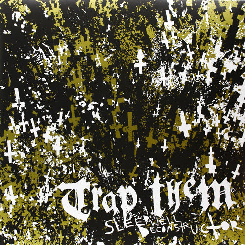Trap Them "Sleepwell Deconstructor" LP