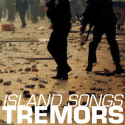 Tremors "Island Songs" 7"