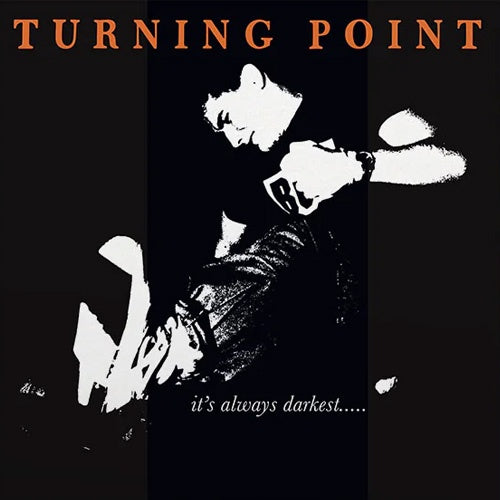 Turning Point "It's Always Darkest.." LP