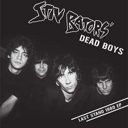 Dead Boys    "Last Stand 1980"    7"
