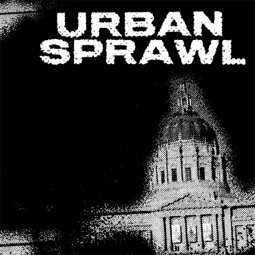 Urban Sprawl "Demo 2018" 7"