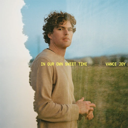 Vance Joy "In Our Own Sweet Time" LP