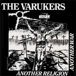 The Varukers "Another Religion, Another War" LP