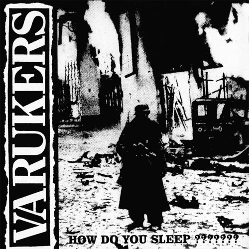 The Varukers "How Do You Sleep?" LP