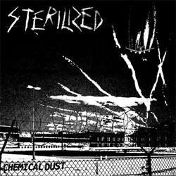 Sterilized "Chemical Dust" 7"