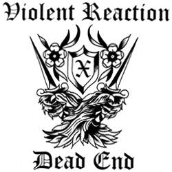 Violent Reaction "Dead End" 7" (Australian Pressing)