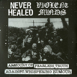 Violent Minds / Never Healed "Split" 7"