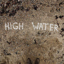 High Water "Self Titled" LP