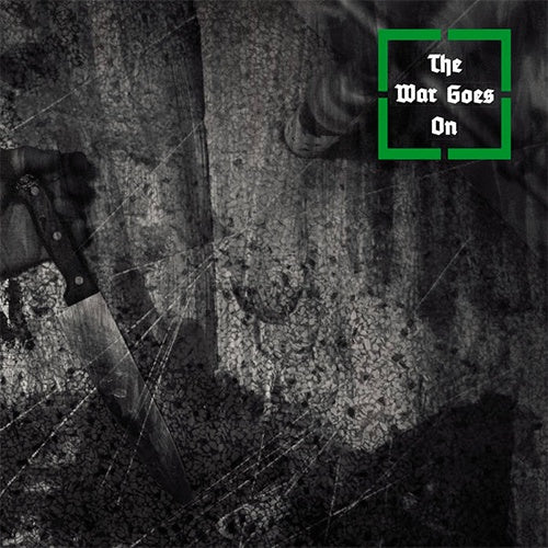 The War Goes On "Self Titled" LP