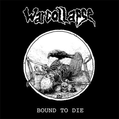 Warcollapse "Bound To Die" 7"