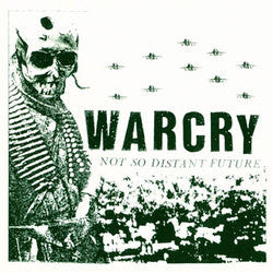 Warcry "Not So Distant Future"LP