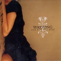 Waxwing "One For The Ride" LP