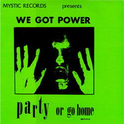 Various Artists "We Got Power" LP