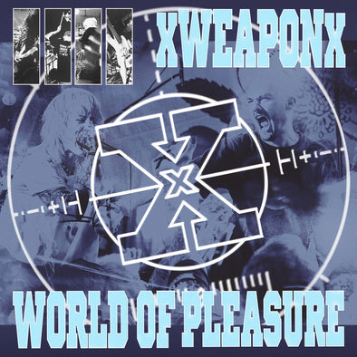 XWeaponX / World Of Pleasure "Weapon Of Pleasure (Split)" 12"ep