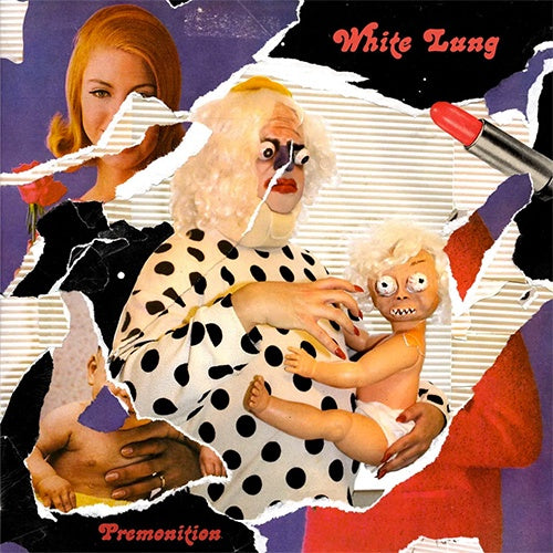 White Lung “Premonition”  LP