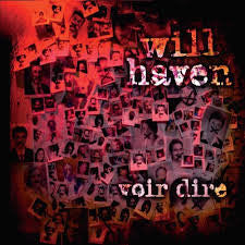 Will Haven "Voir Dire" LP