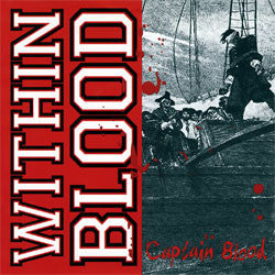 Within Blood "Captain Blood" 7"