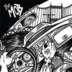 The Mob "Back To Queens" 7"