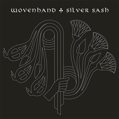 Wovenhand "Silver Sash" LP