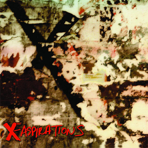 X "X-Aspirations" LP