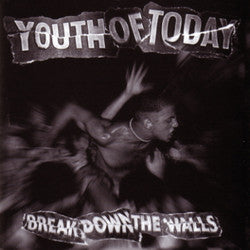 Youth Of Today "Break Down The Walls" CD