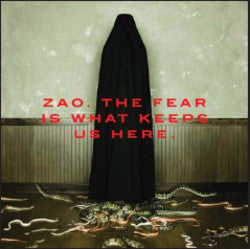 ZAO "The Fear Is What Keeps Us Here" CD