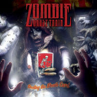 Zombie Ghost Train "Dealing The Death Card" CD